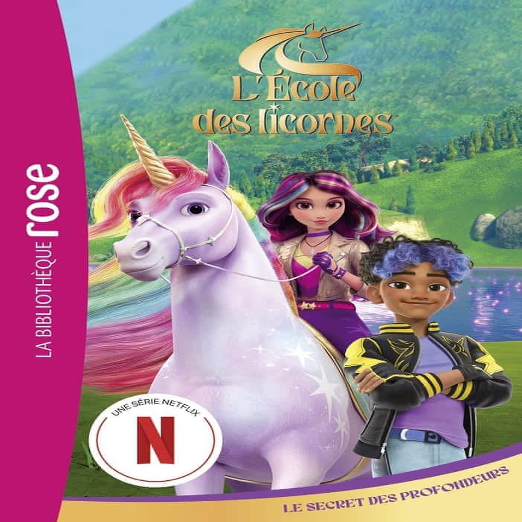 L'ECOLE DES LICORNES TOME 4 , Kalengula Catherine