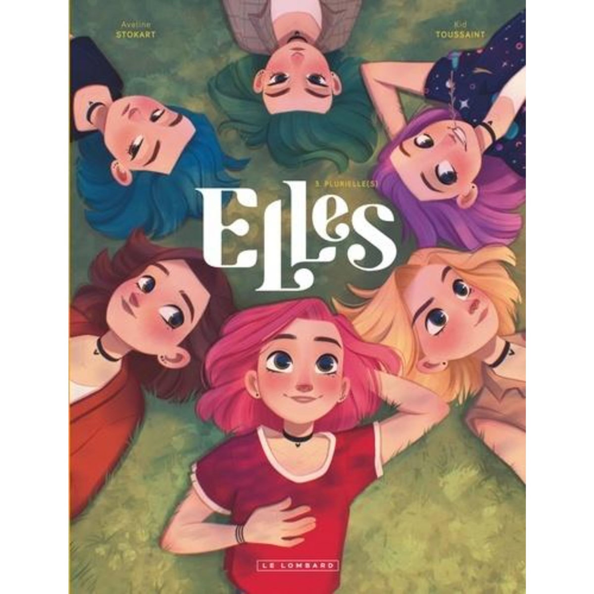 ELLES TOME 3 : PLURIELLE(S), Toussaint Kid