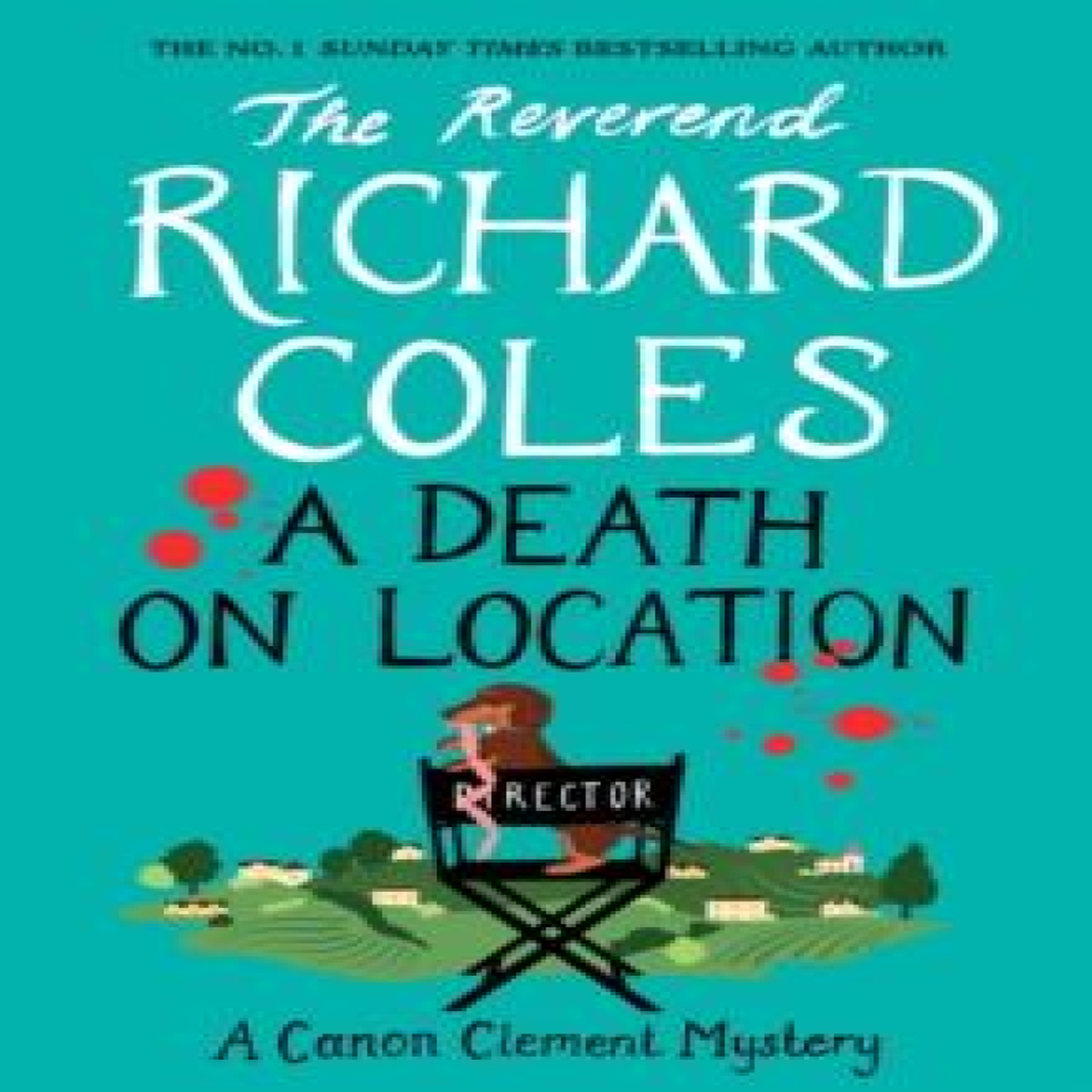 LIVRES A Death on Location : A Canon Clement Mystery