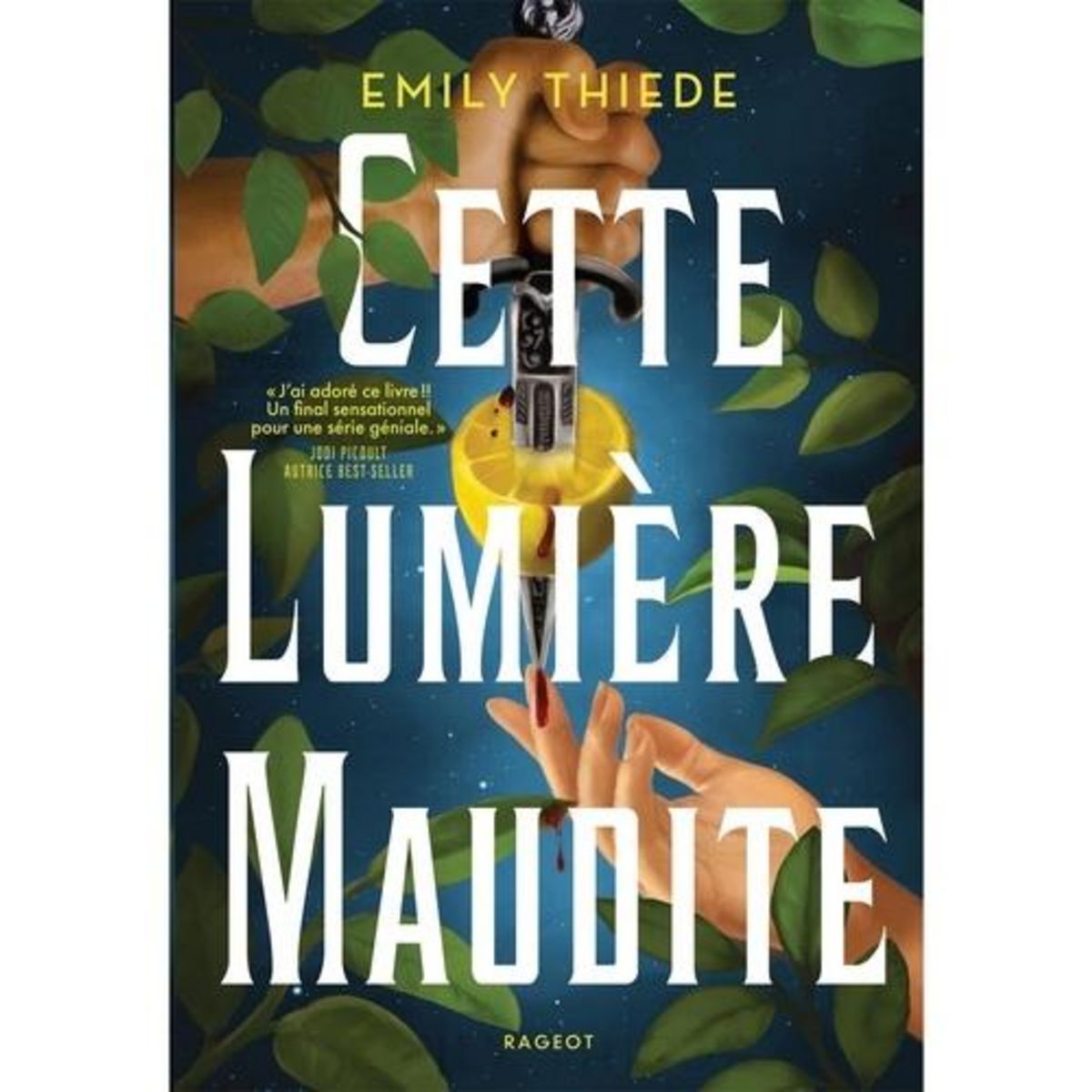 LA DERNIERE FINESTRA TOME 2 : CETTE LUMIERE MAUDITE, Thiede Emily