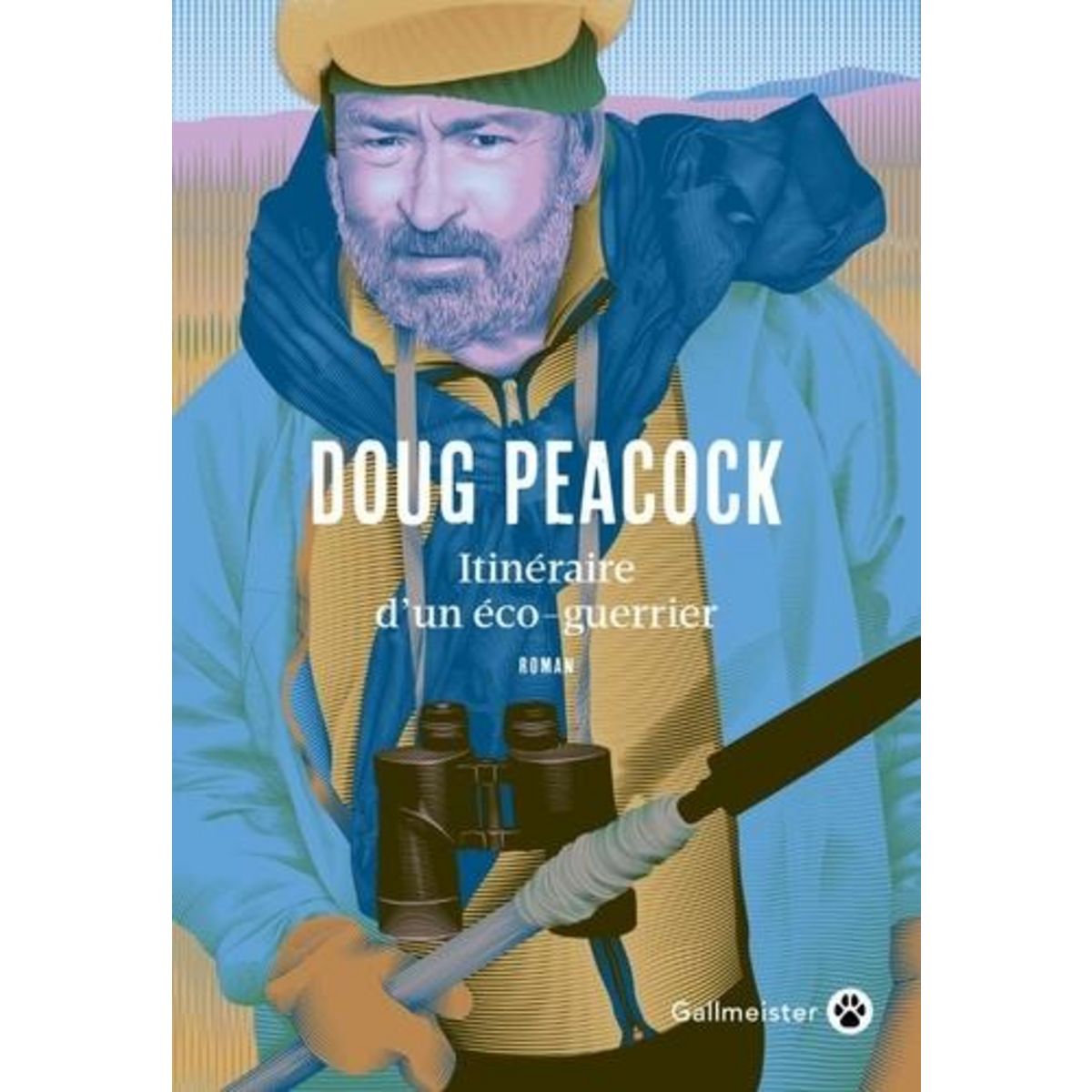ITINERAIRE D'UN ECO-GUERRIER, Peacock Doug