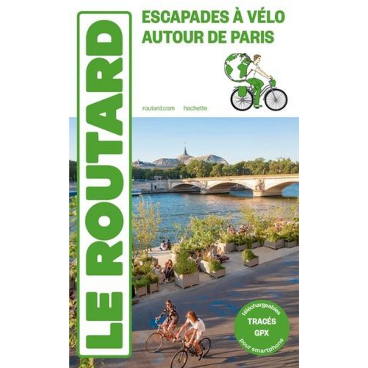 ESCAPADES A VELO AUTOUR DE PARIS, Le Routard