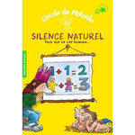L'ECOLE DE MOTORDU : SILENCE NATUREL. TOUT SUR LE COR HUMAIN..., Pef