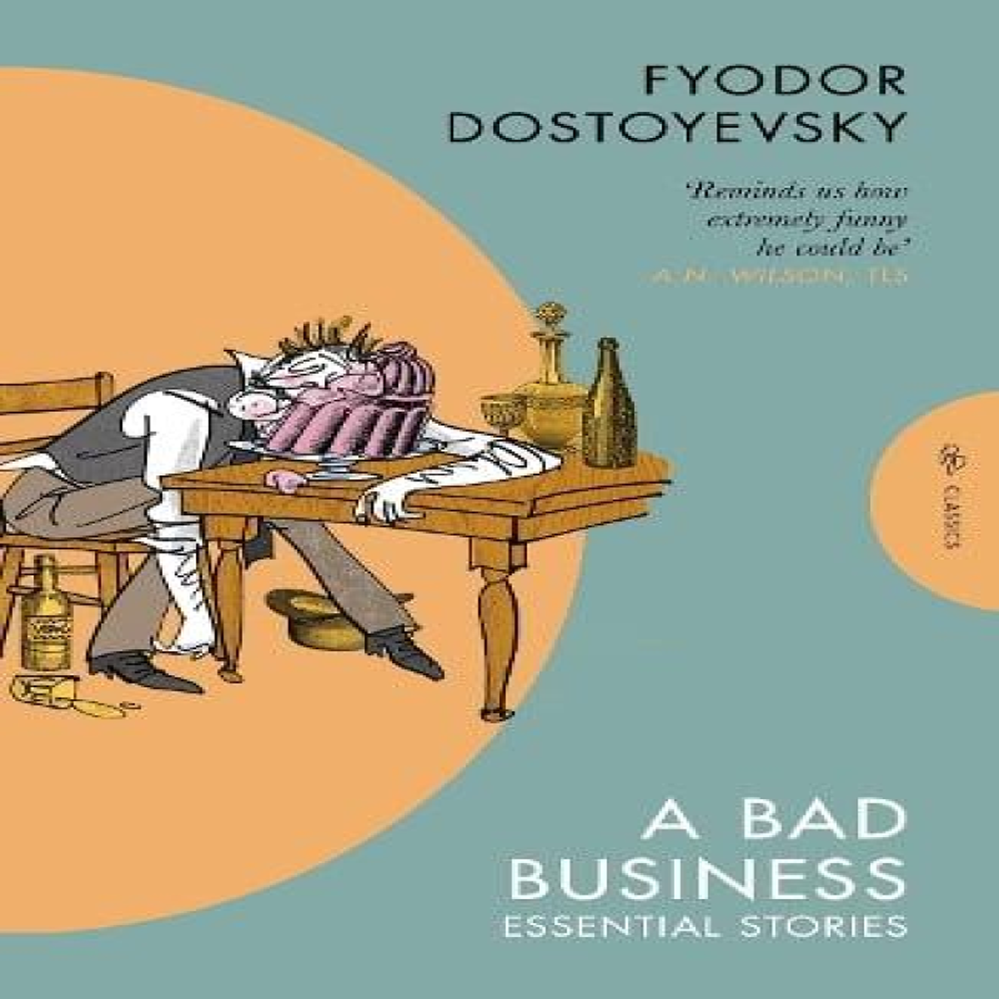LIVRES Bad Business - Fyodor Dostoyevsky