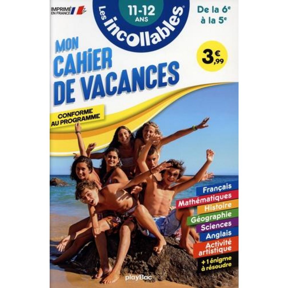 MON CAHIER DE VACANCES DE LA 6E A LA 5E. 11-12 ANS, EDITION 2023, Playbac
