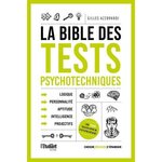  LA BIBLE DES TESTS PSYCHOTECHNIQUES, Azzopardi Gilles