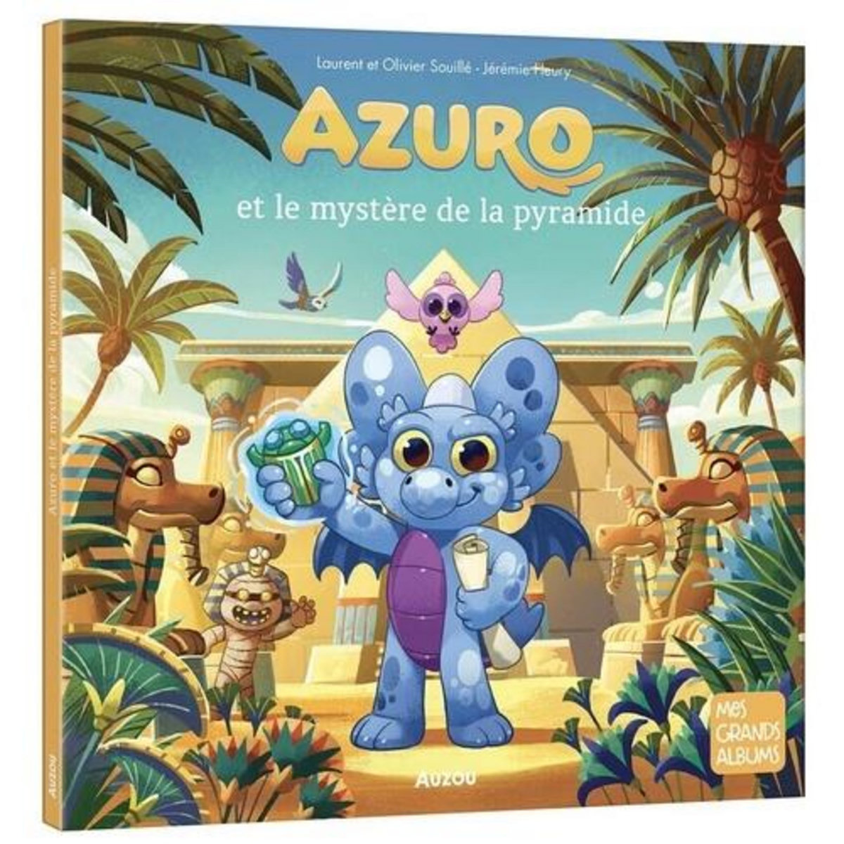 AZURO : AZURO ET LE MYSTERE DE LA PYRAMIDE, Souillé Laurent