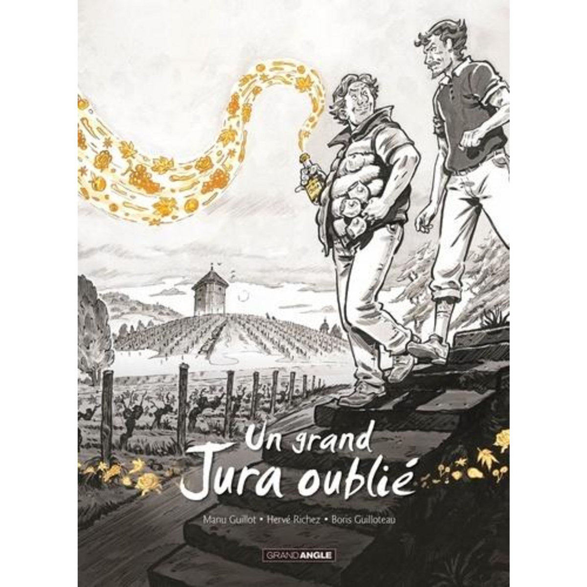 UN GRAND JURA OUBLIE, Guillot Manu