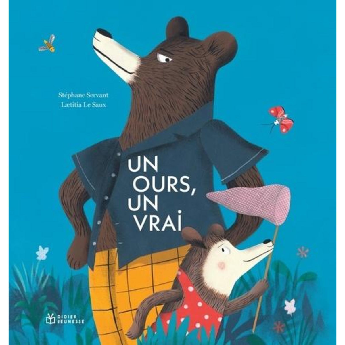 UN OURS, UN VRAI, Servant Stéphane