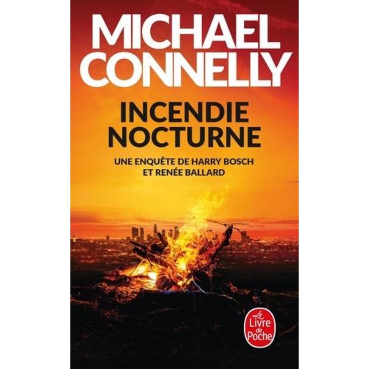 INCENDIE NOCTURNE, Connelly Michael
