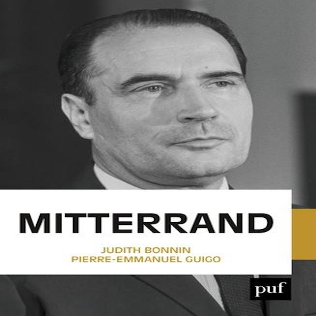 MITTERRAND, Bonnin Judith