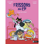 FRISSONS AU CP : SOUPE DE SORCIERE, Balpe Anne-Gaëlle