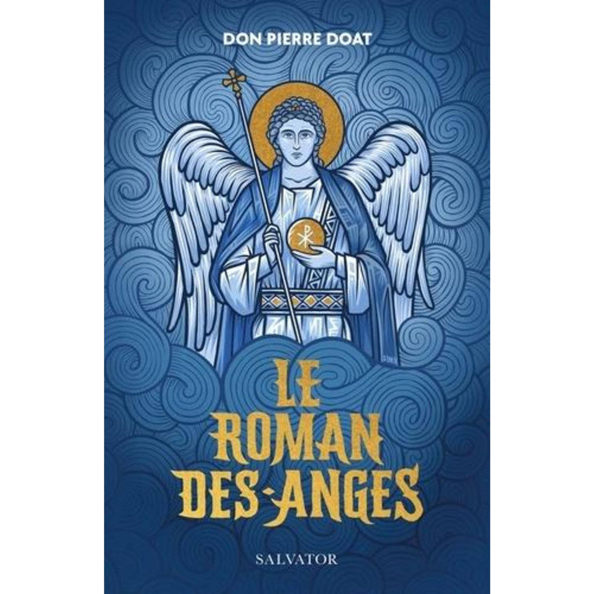 LE ROMAN DES-ANGES, Doat Pierre
