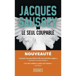 LE SEUL COUPABLE, Saussey Jacques