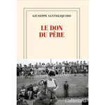 LE DON DU PERE, Santoliquido Giuseppe