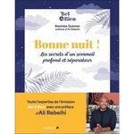 BONNE NUIT !. LES SECRETS D'UN SOMMEIL PROFOND ET REPARATEUR, Gusman Stanislas