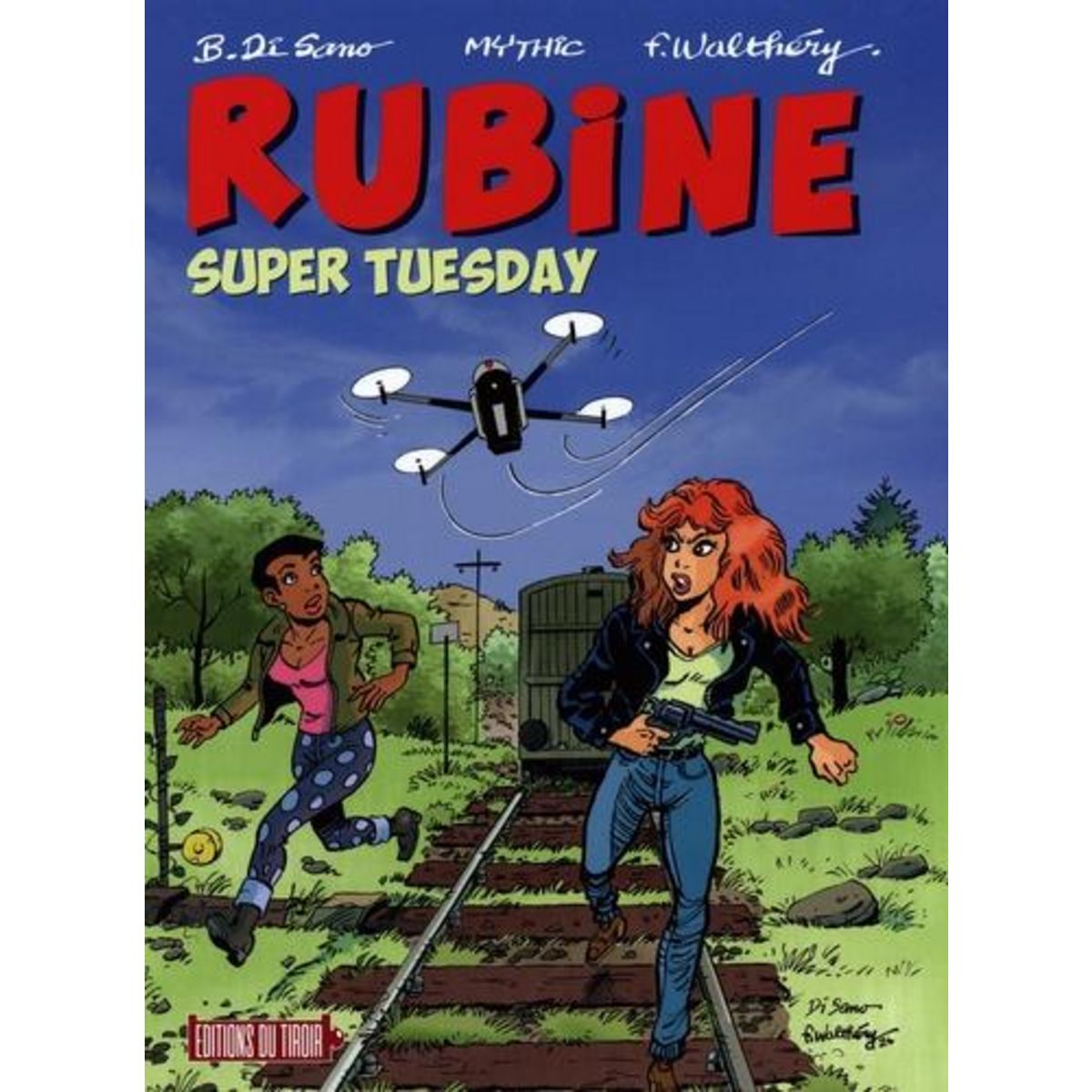 RUBINE TOME 16 : SUPER TUESDAY, Mythic Jean-Claude