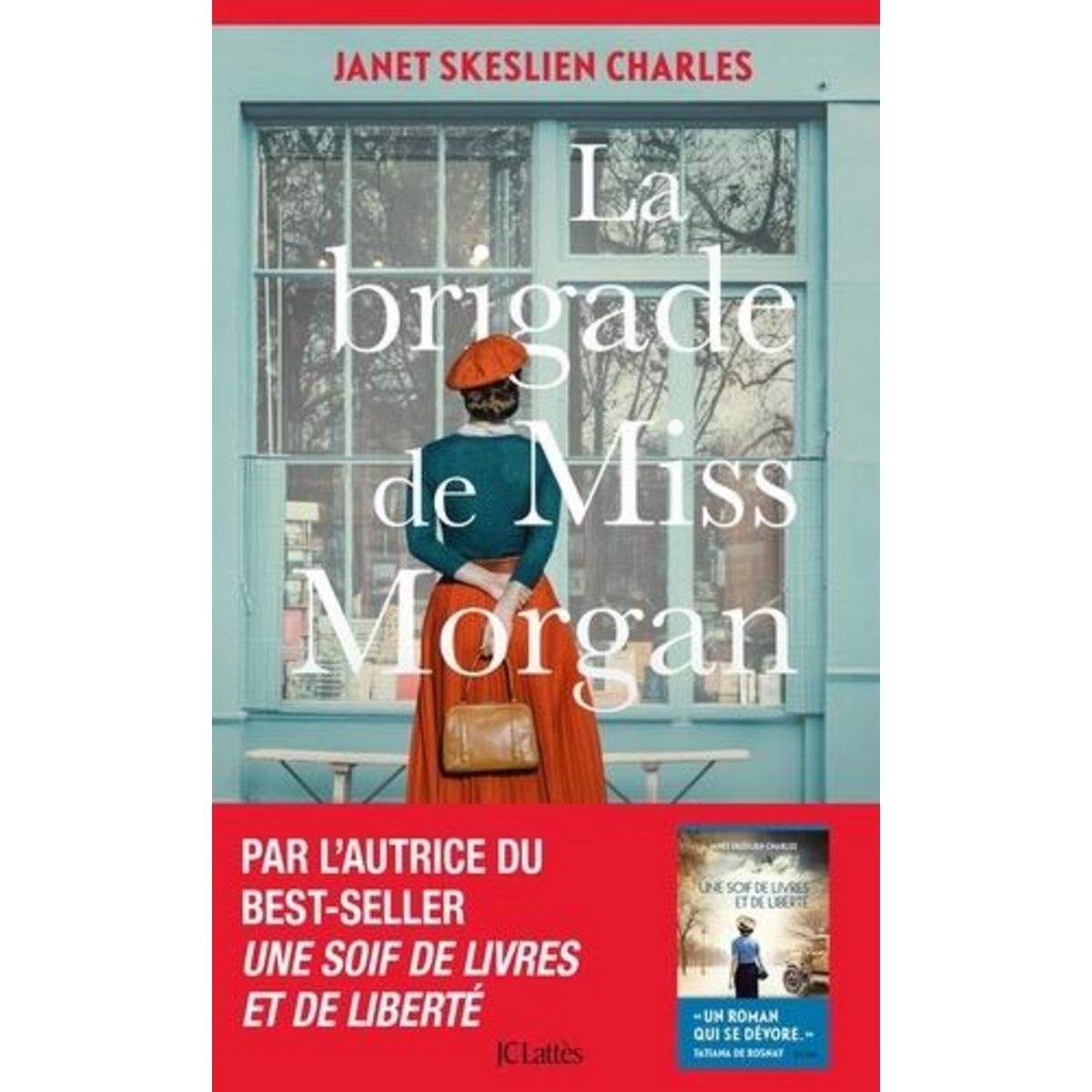 LA BRIGADE DE MISS MORGAN, Skeslien Charles Janet