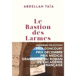 LE BASTION DES LARMES, Taïa Abdellah