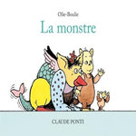 OLIE-BOULIE : LA MONSTRE, Ponti Claude
