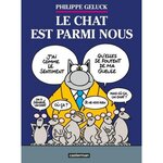 LE CHAT TOME 23 : LE CHAT EST PARMI NOUS, Geluck Philippe