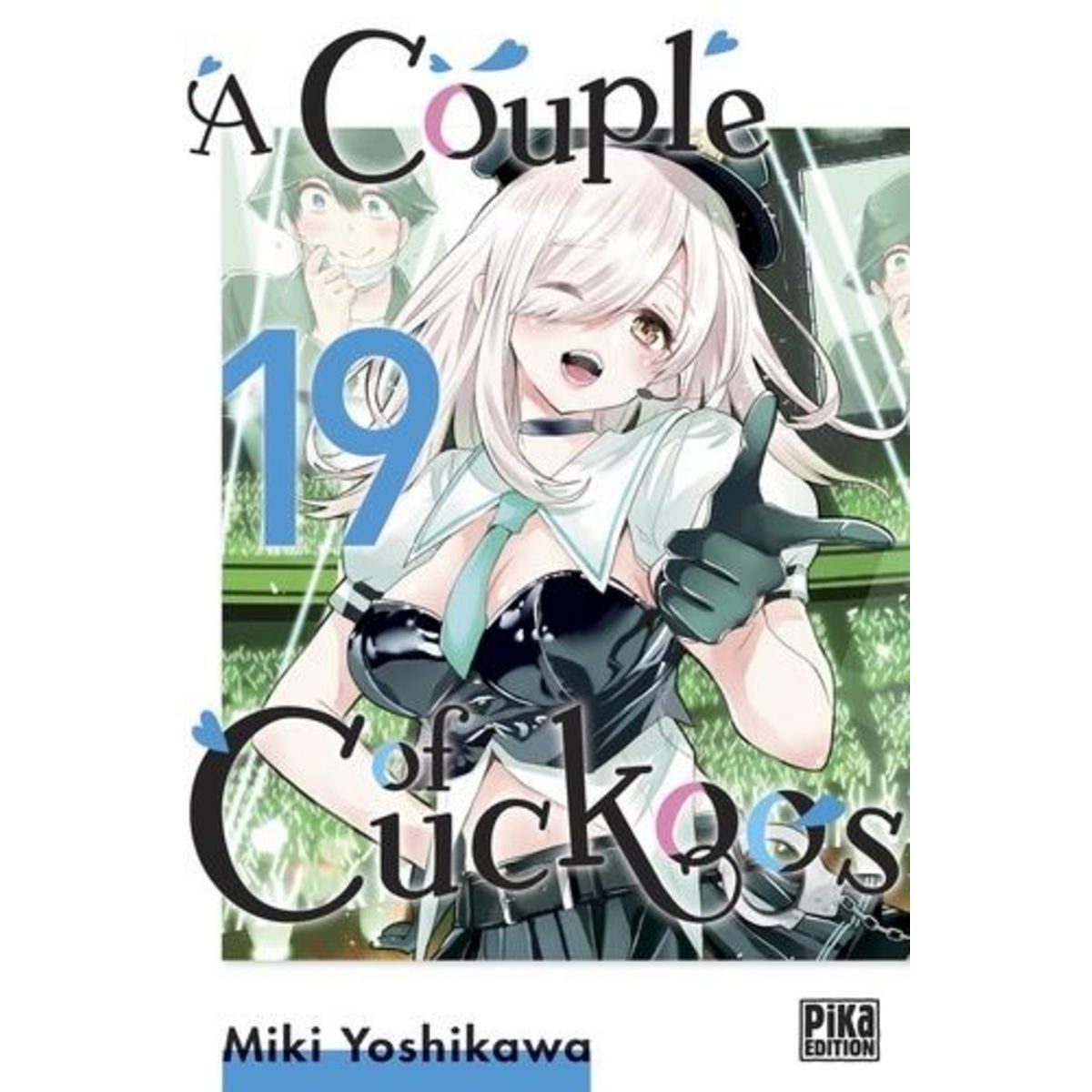 A COUPLE OF CUCKOOS TOME 19 , Yoshikawa Miki