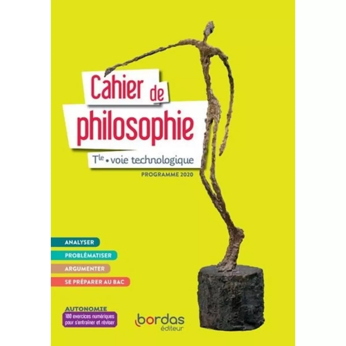  CAHIER DE PHILOSOPHIE TLE VOIE TECHNOLOGIQUE. CAHIER DE L'ELEVE, EDITION 2021, Bernard Fanny