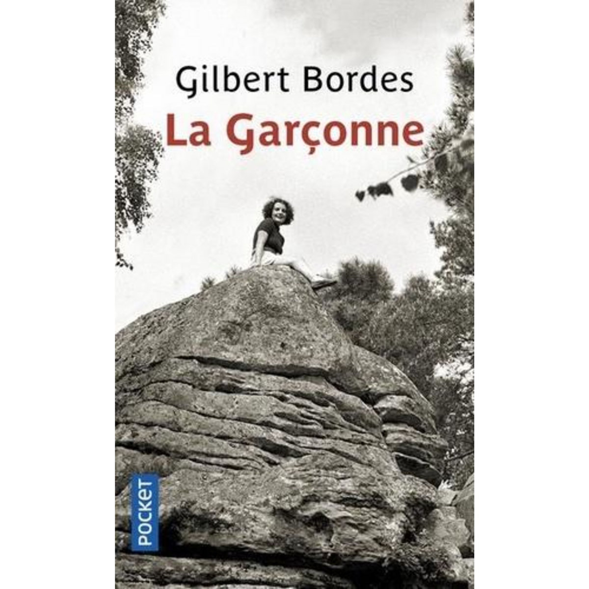 LA GARCONNE, Bordes Gilbert