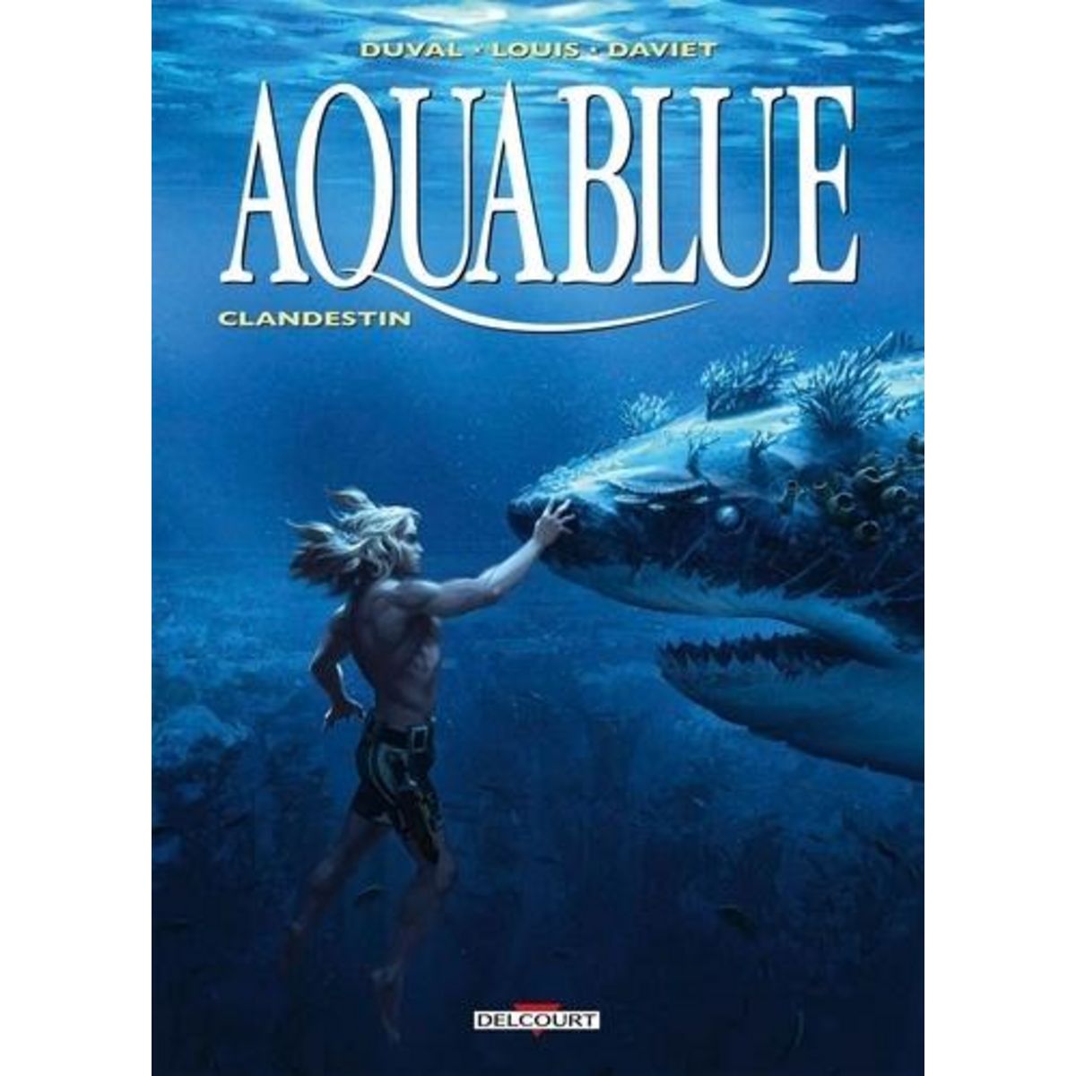 AQUABLUE TOME 19 : CLANDESTIN, Duval Fred