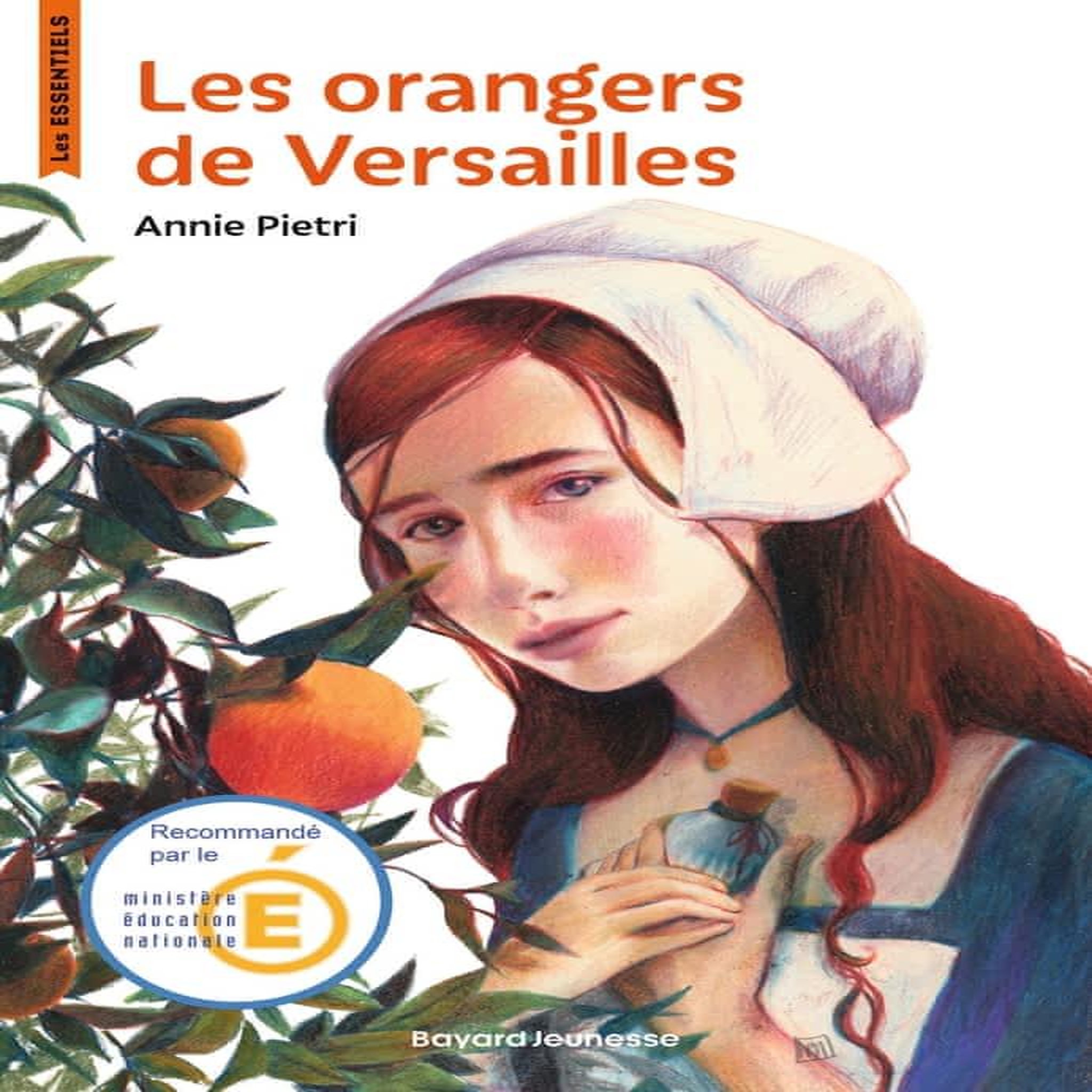 LES ORANGERS DE VERSAILLES, Pietri Annie