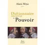  DICTIONNAIRE AMOUREUX DU POUVOIR, Minc Alain
