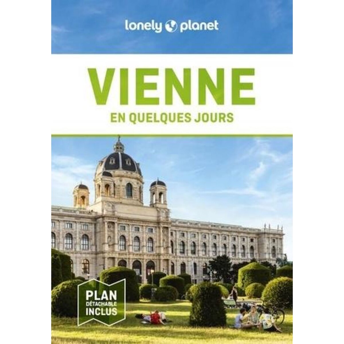 VIENNE EN QUELQUES JOURS. 6E EDITION. AVEC 1 PLAN DETACHABLE, Enright Becki