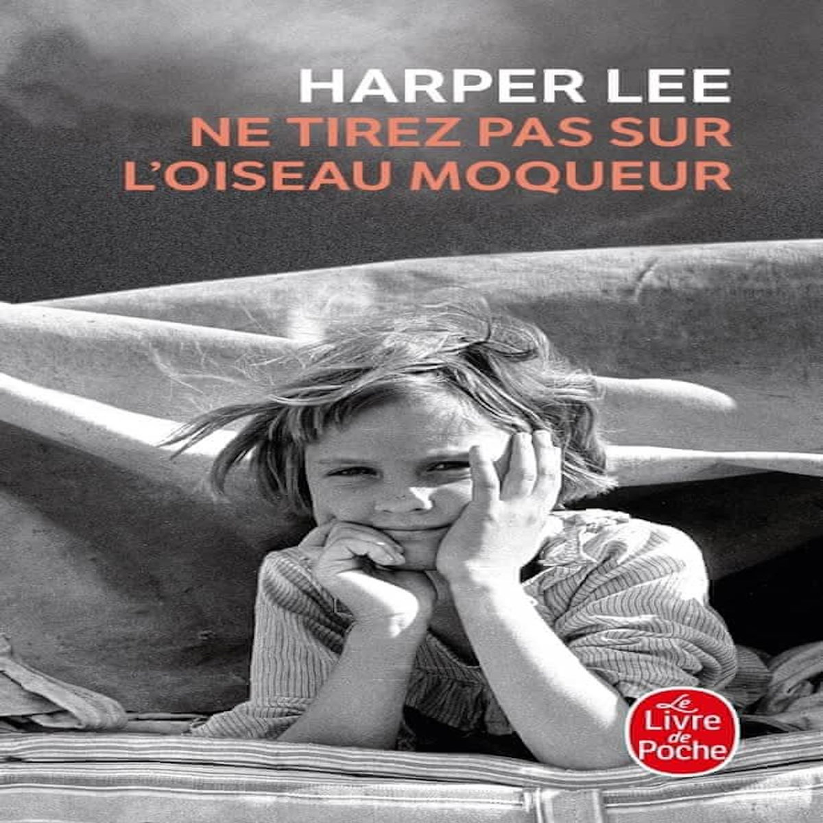 NE TIREZ PAS SUR L'OISEAU MOQUEUR, Lee Harper