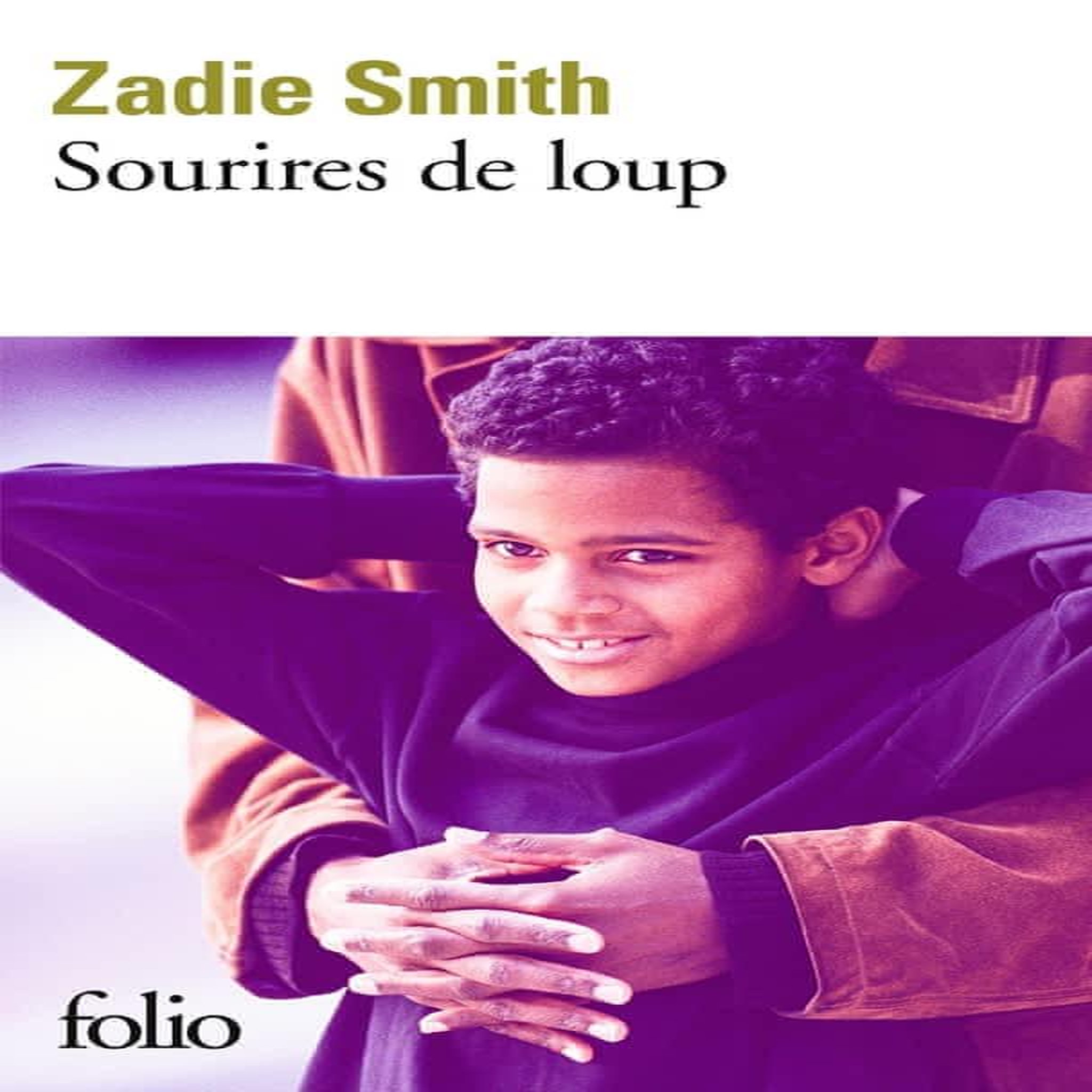 SOURIRES DE LOUP, Smith Zadie