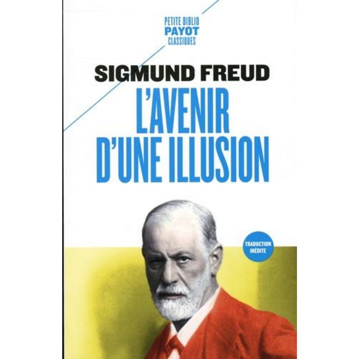 L'AVENIR D'UNE ILLUSION, Freud Sigmund pas cher Auchan.fr