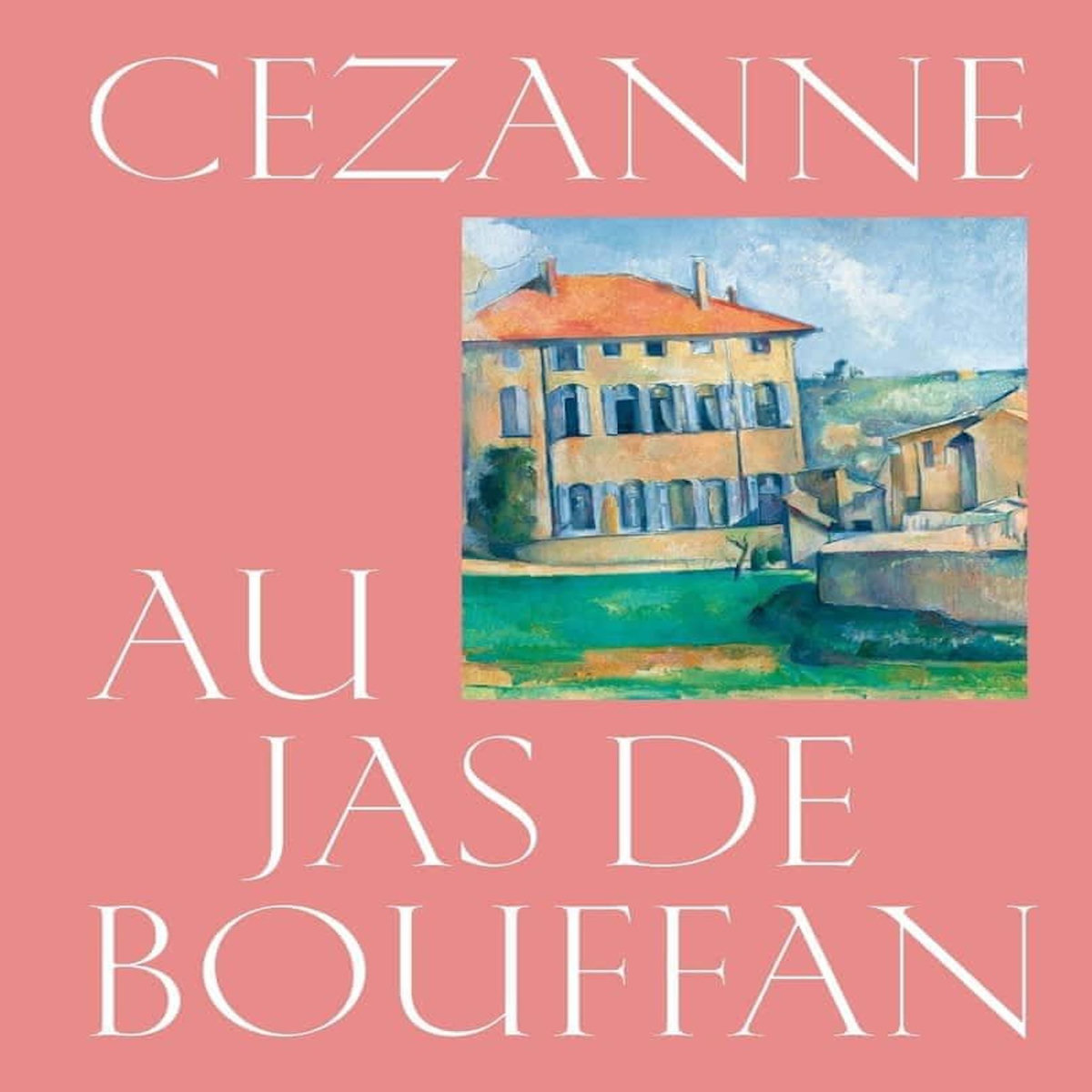 CEZANNE AU JAS DE BOUFFAN, Coutagne Denis