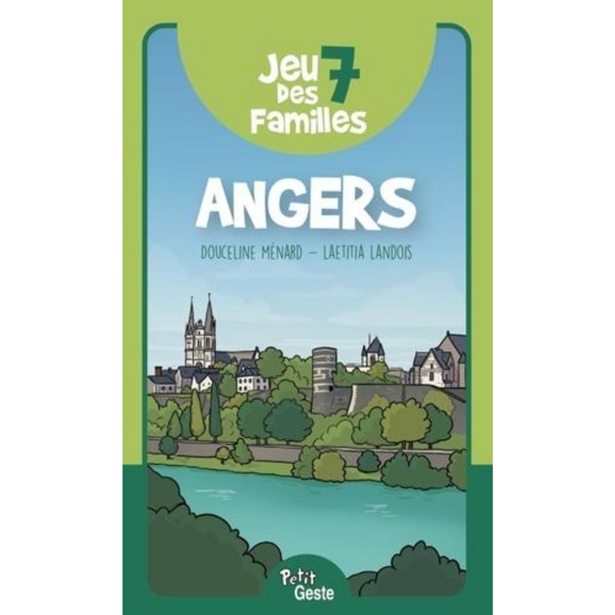 JEU DES 7 FAMILLES - ANGERS (GESTE), Landois Laetitia