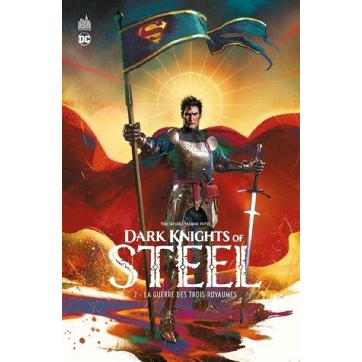 DARK KNIGHTS OF STEEL TOME 2 : LA GUERRE DES TROIS ROYAUMES, Taylor Tom