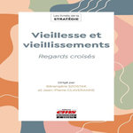 VIEILLESSE ET VIEILLISSEMENTS. REGARDS CROISES, Szostak Bérangère