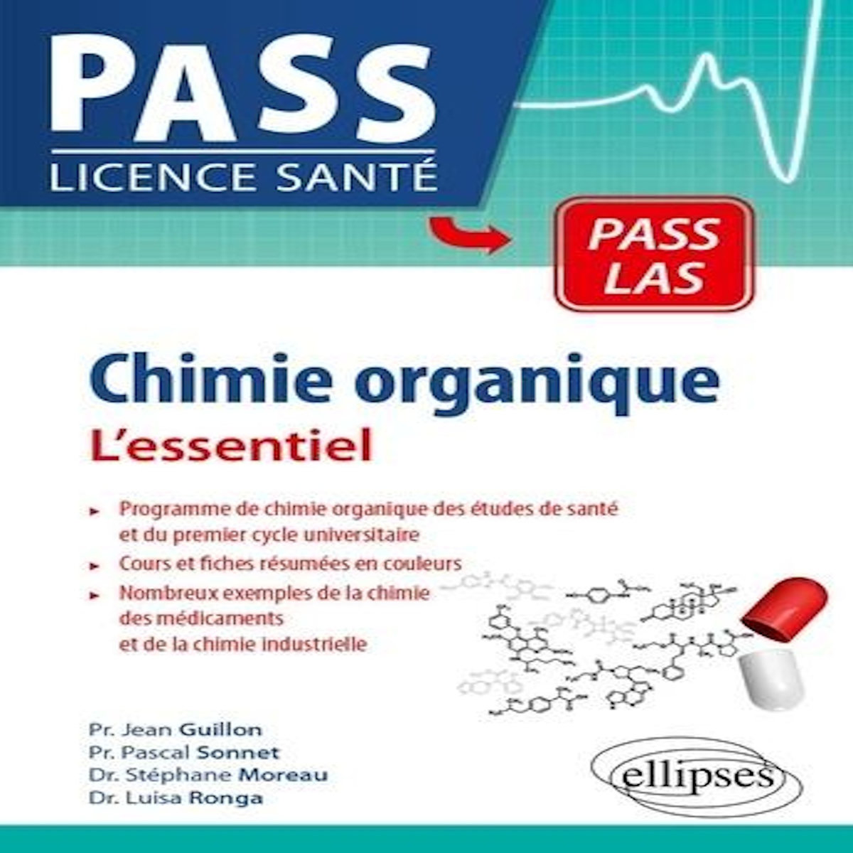 CHIMIE ORGANIQUE. L'ESSENTIEL, Guillon Jean