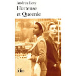 HORTENSE ET QUEENIE, Levy Andrea