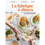 LA FABRIQUE A DINERS. DES RECETTES SIMPLES ET DECLINABLES POUR REUNIR PETITS ET GRANDS, Reifen Ram