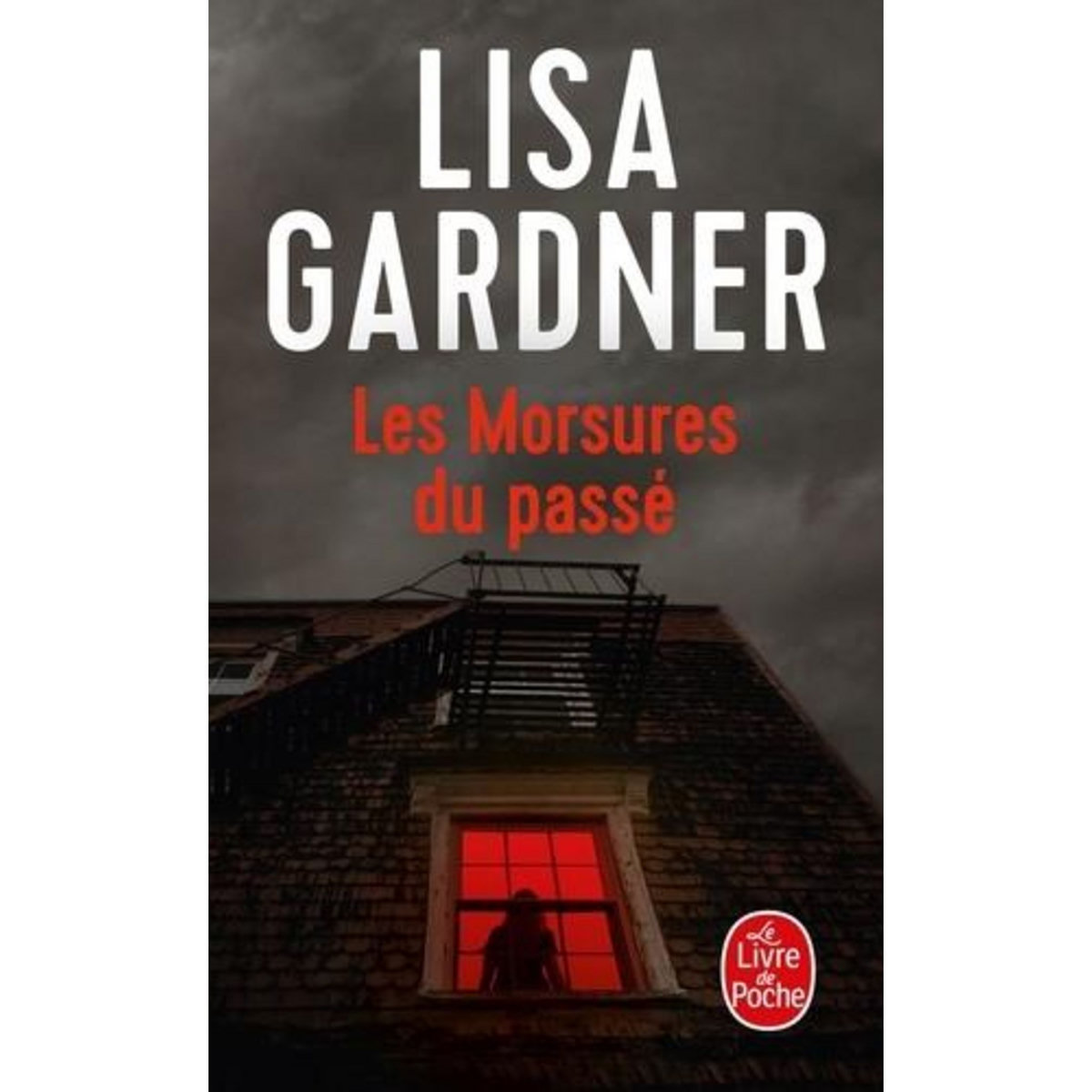 LES MORSURES DU PASSE, Gardner Lisa