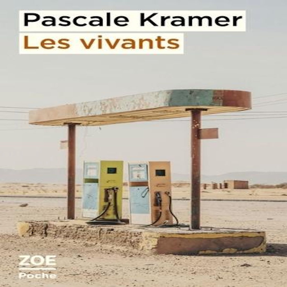 LES VIVANTS, Kramer Pascale