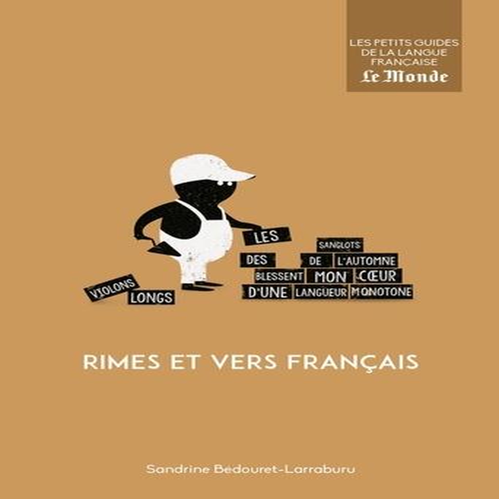 RIMES ET VERS FRANCAIS, Bédouret-Larraburu Sandrine