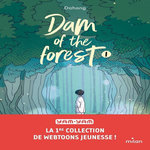 DAM OF THE FOREST TOME 1 , Dahong