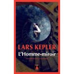 L'HOMME-MIROIR, Kepler Lars
