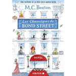 LES CHRONIQUES DE BOND STREET TOME 1 : LADY FORTESCUE A LA RESCOUSSE ; MISS TONKS PREND SON ENVOL, Beaton M-C