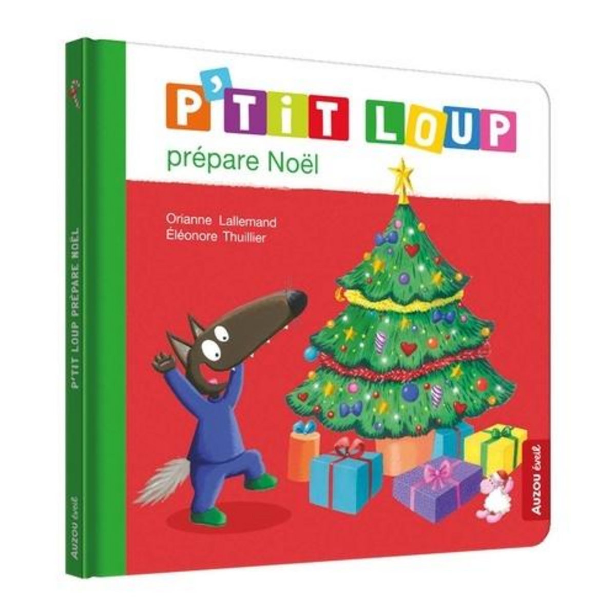 P'TIT LOUP : P'TIT LOUP PREPARE NOEL, Lallemand Orianne
