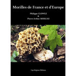 MORILLES DE FRANCE ET D'EUROPE, Clowez Philippe